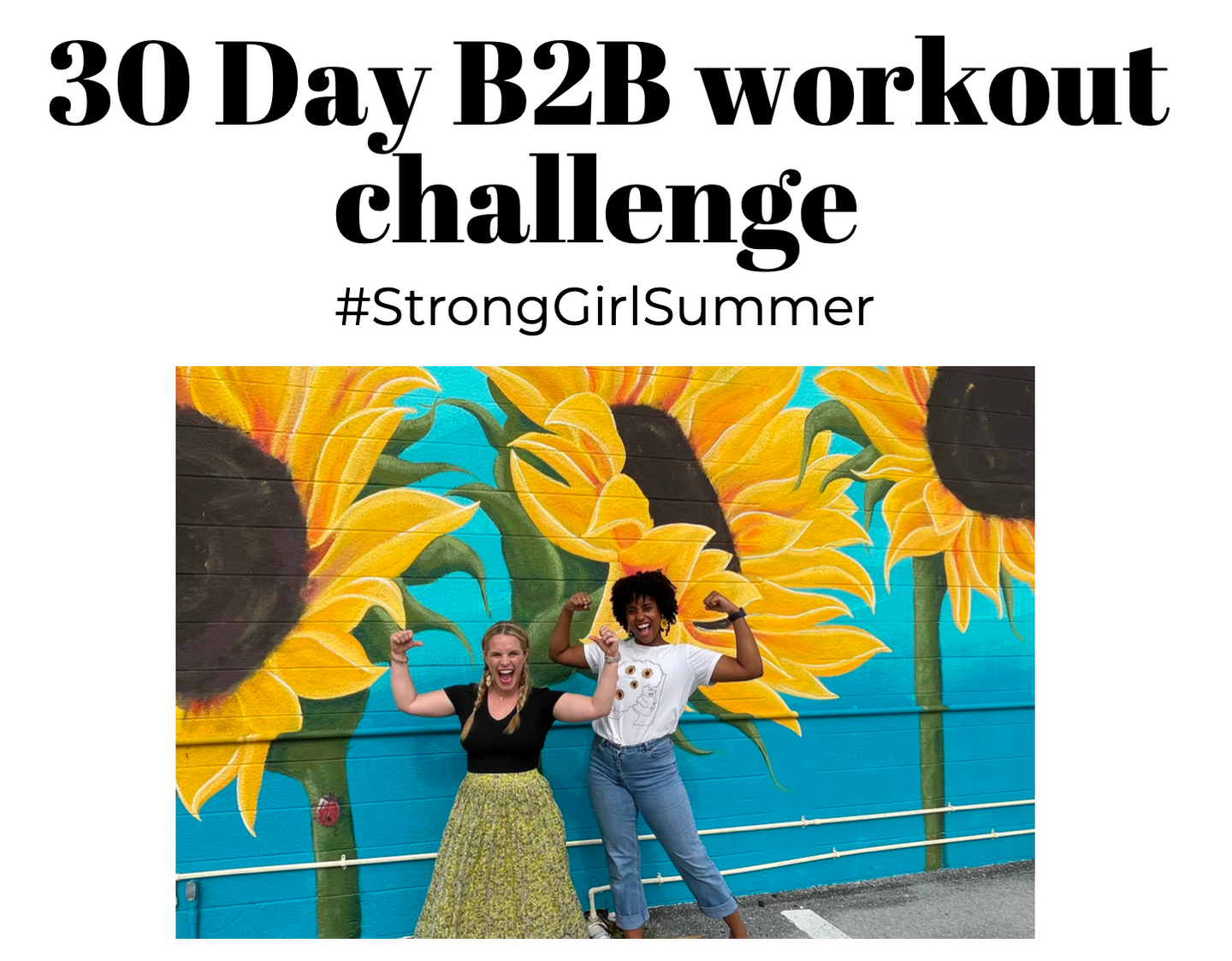 Building to Bloom Fitness Challenge: #StrongGirlSummer